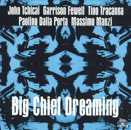 Big Chief Dreaming cover art