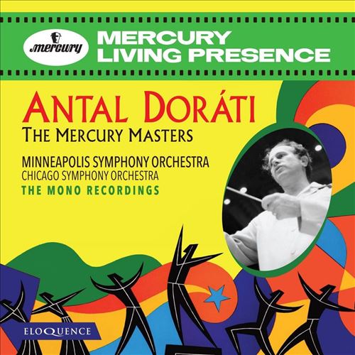 Antal Doráti: The Mercury Masters - The Mono Recordings cover art