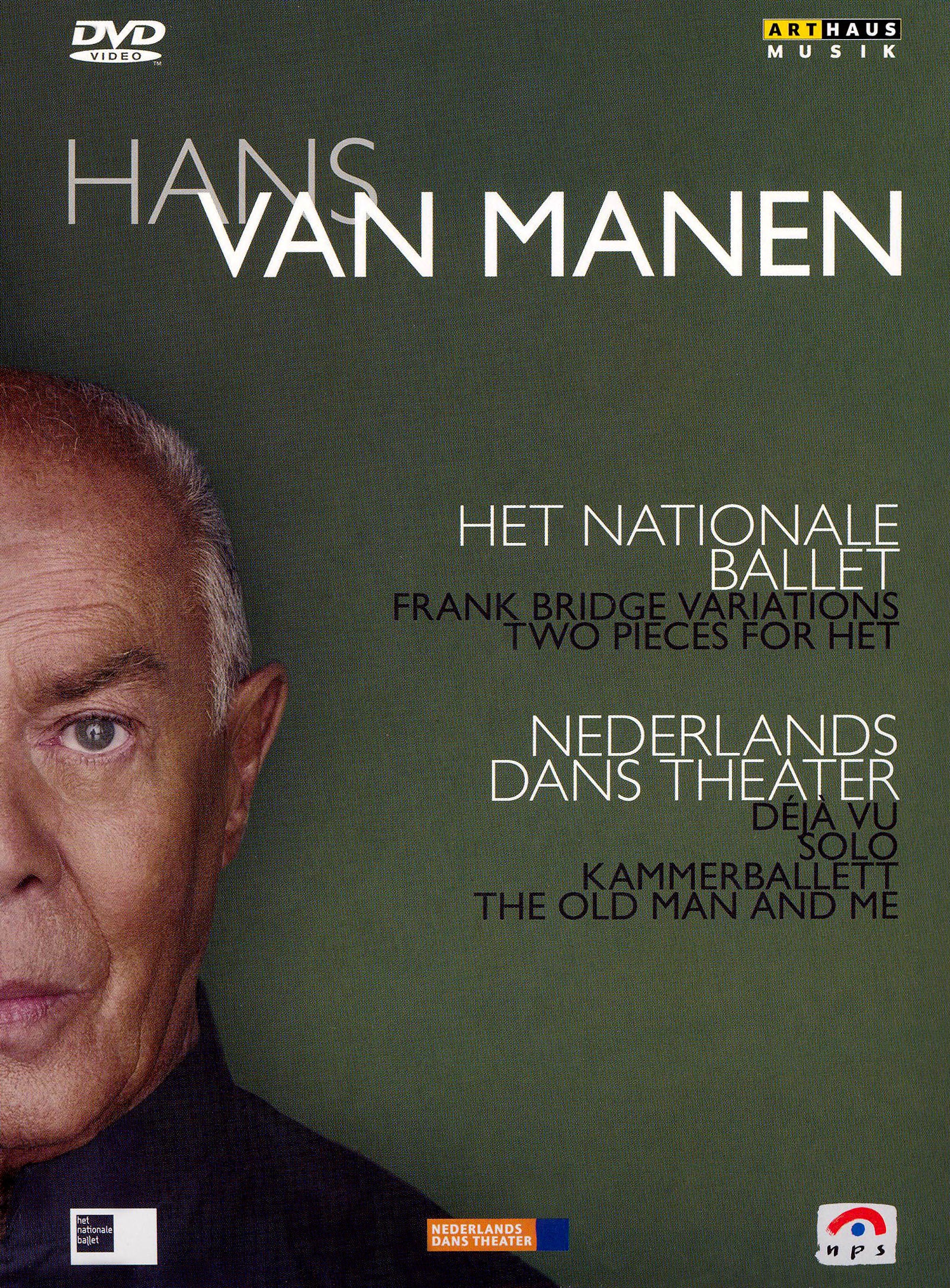 Hans van Manen: Nederlands Dans Theater, HET Nationale Ballet [DVD Video] cover art
