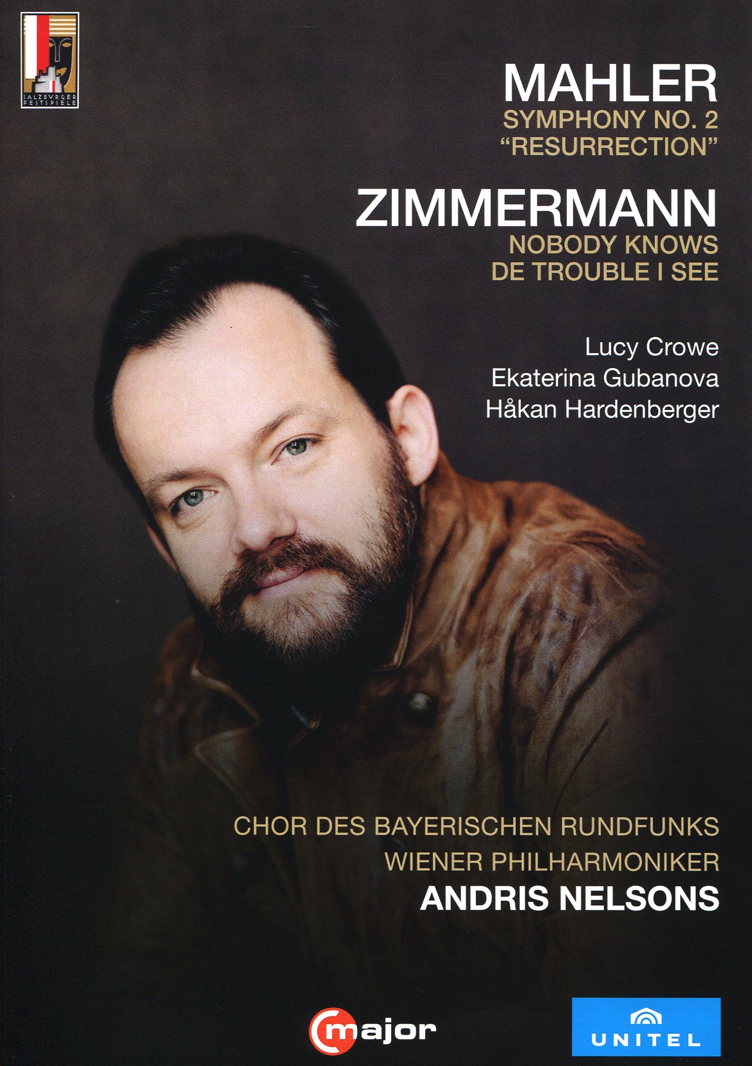 Mahler: Symphony No. 2 "Resurrection"; Zimmermann: Nobody Knows de Trouble I See [Video] cover art
