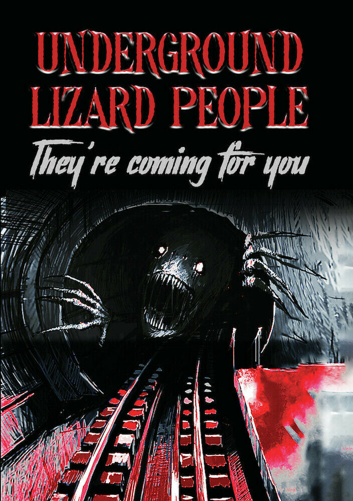 Underground Lizard People: They're Coming For You cover art