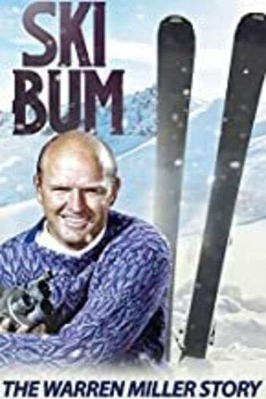 Ski Bum: The Warren Miller Story cover art