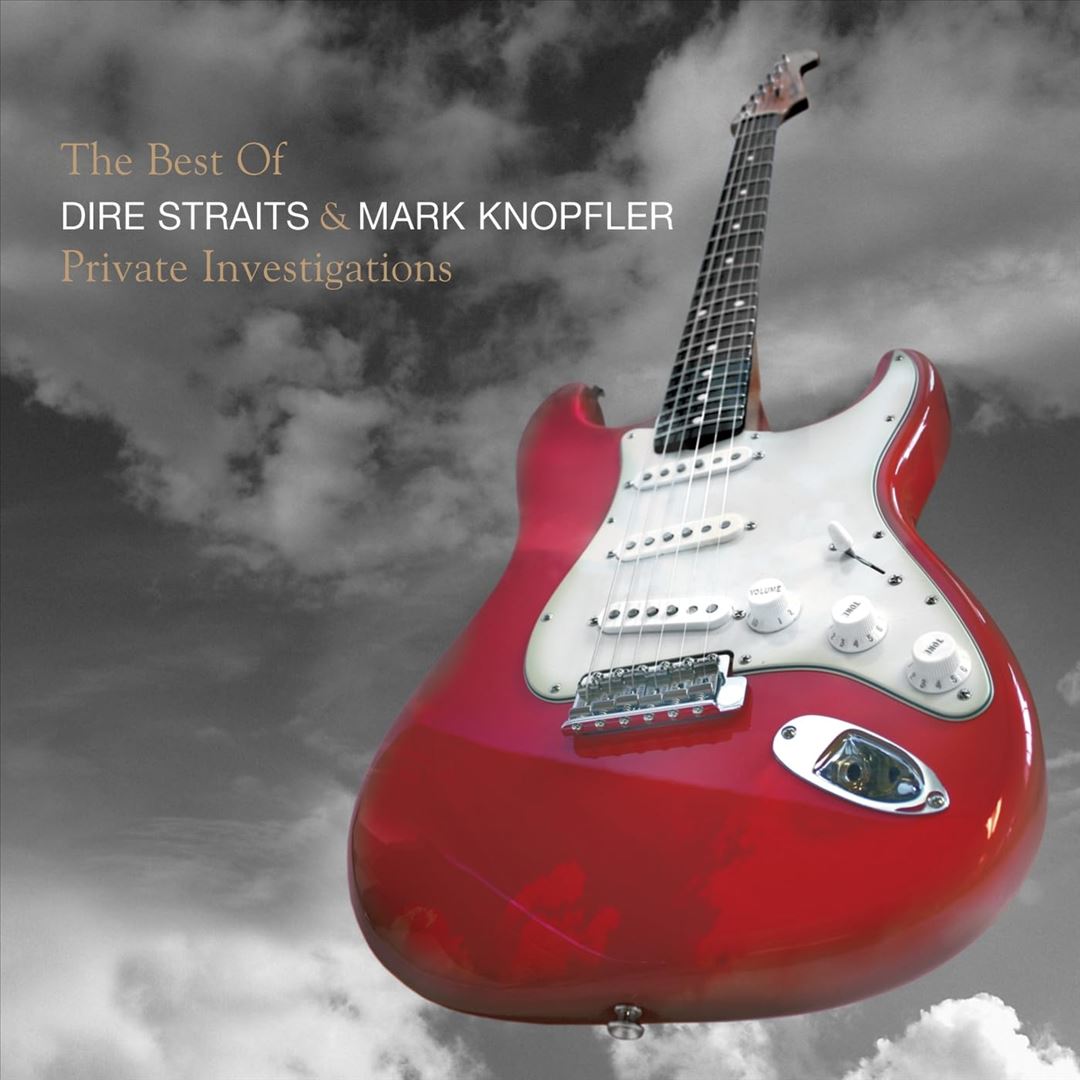 Private Investigations: The Best of Dire Straits & Mark Knopfler [Canada Single Disc] cover art