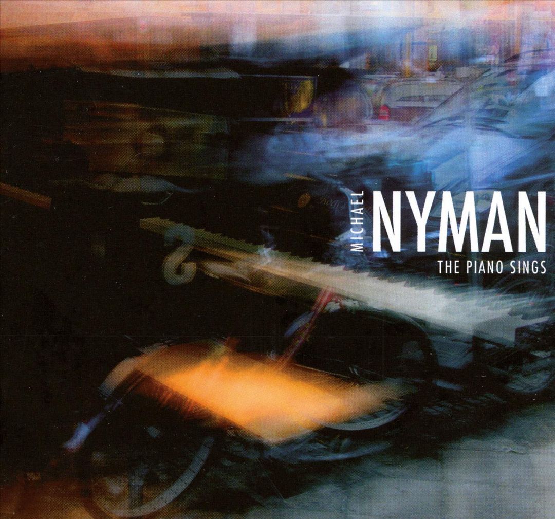 Michael Nyman: The Piano Sings cover art