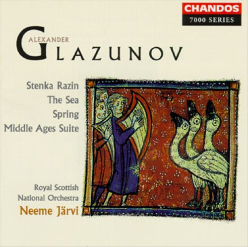 Glazunov: Stenka Razin/The Sea/Spring/Suite cover art