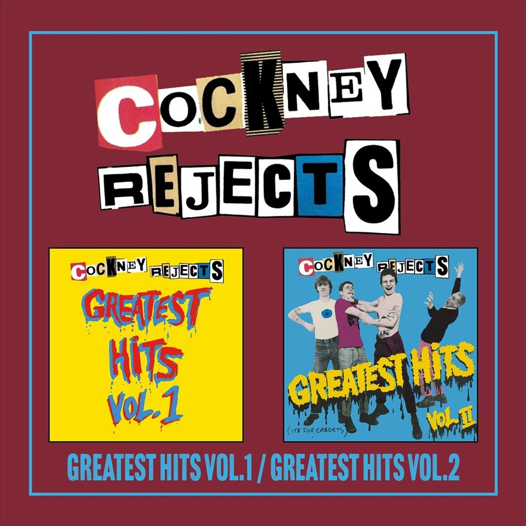 Cockney Rejects Greatest Hits, Vol. 1/Greatest Hits, Vol. 2  cover art