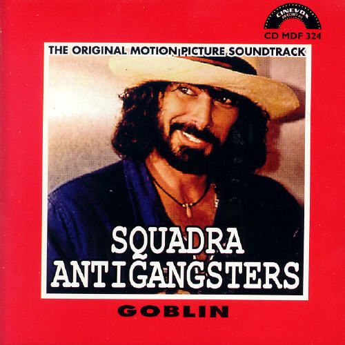 Squadra Antigangsters [The Original Motion Picture Soundtrack] cover art