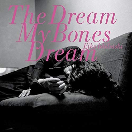 Dream My Bones Dream cover art