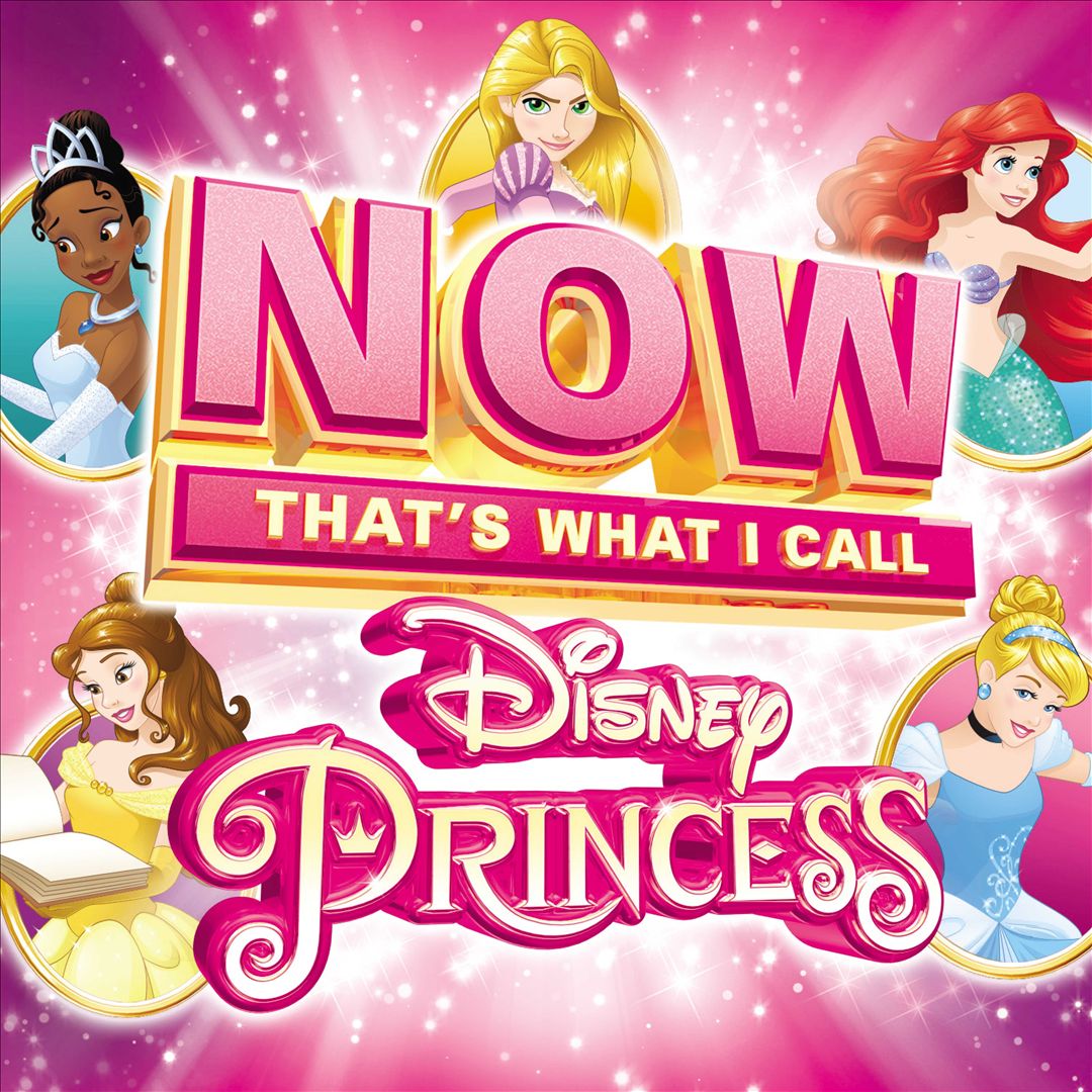 Now That's What I Call Disney Princess cover art