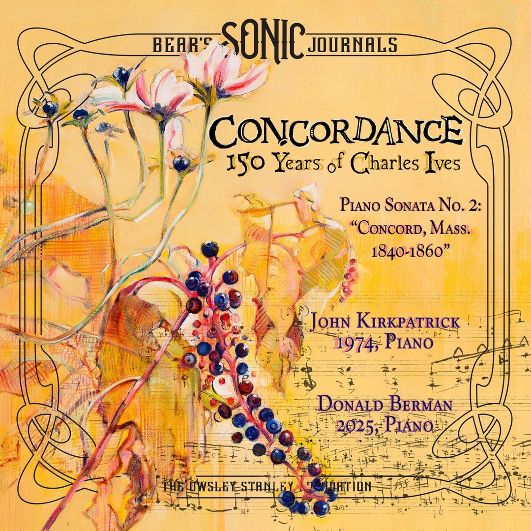 Bear's Sonic Journals: Concordance - 150 Years of Charles Ives cover art