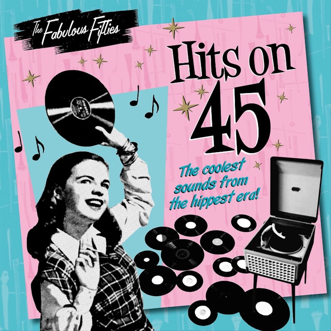 Fabulous Fifties: Hits on 45 cover art