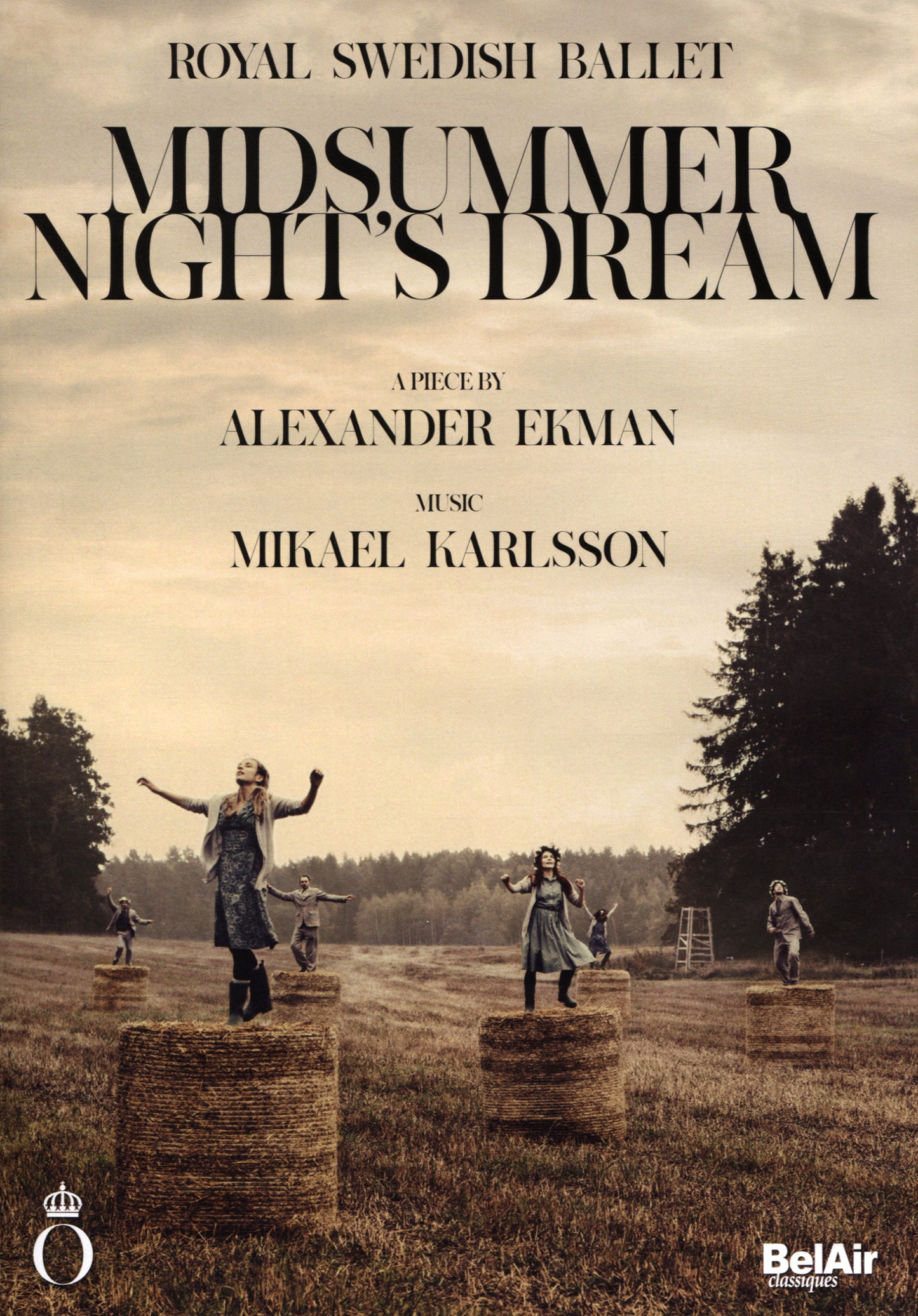Mikael Karlsson - Midsummer Night'S Dream - Royal Swedish Ballet cover art