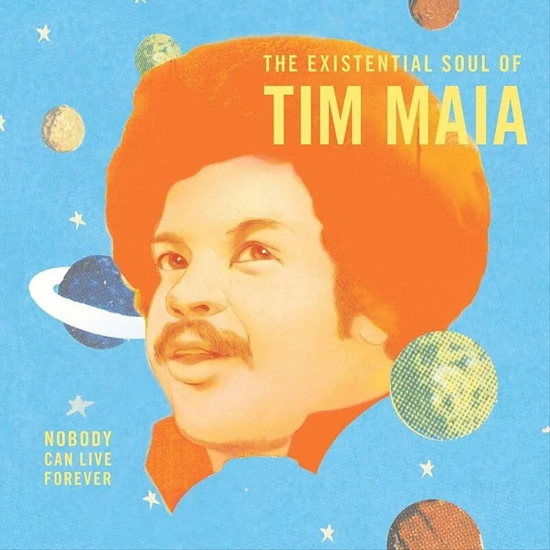 World Psychedelic Classics 4: The Existential Soul of Tim Maia cover art