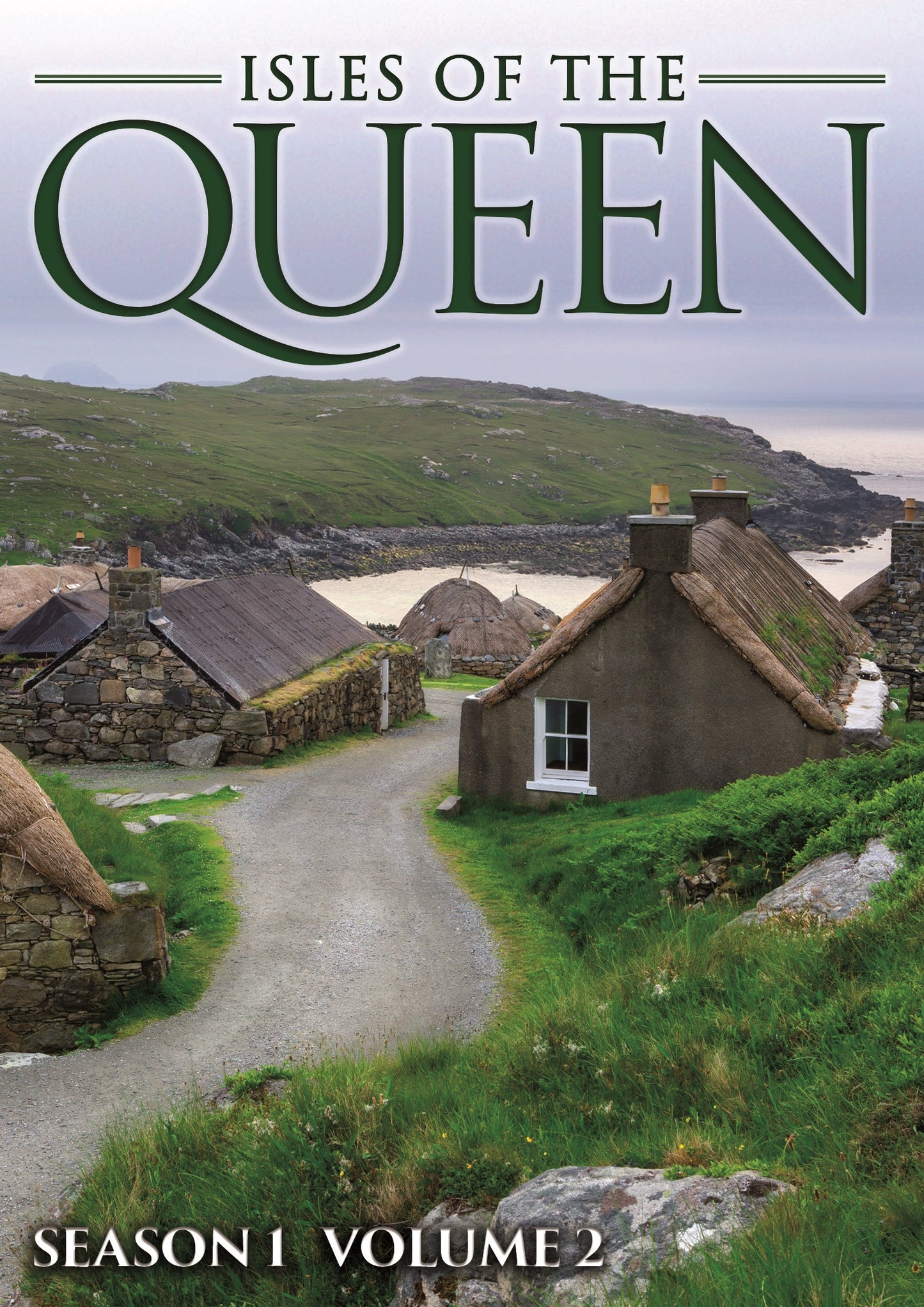 Isles of the Queen: Season One - Volume Two cover art