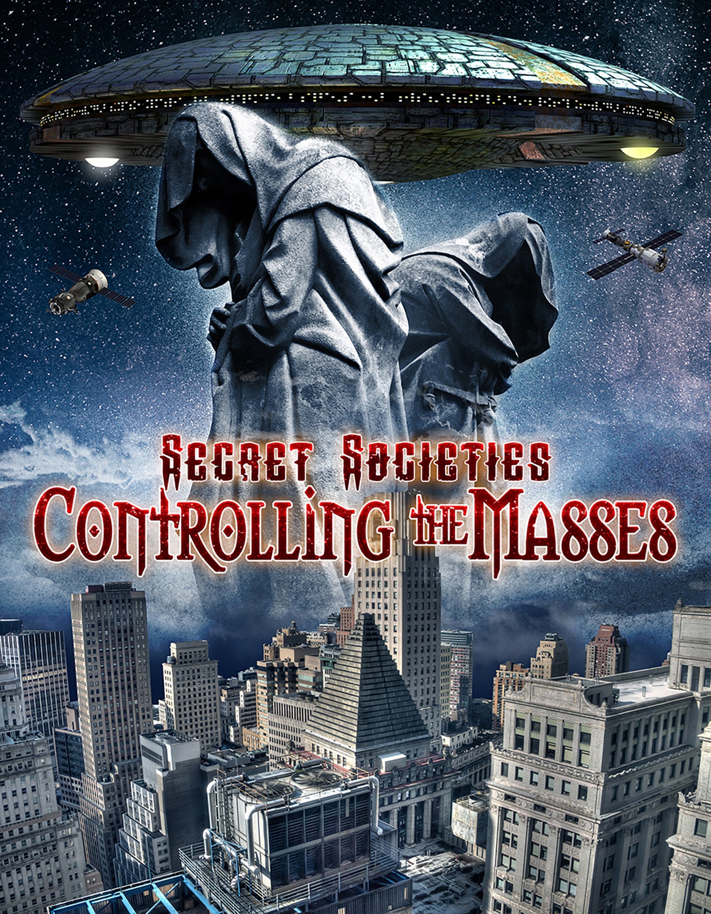 Secret Societies: Controlling the Masses cover art