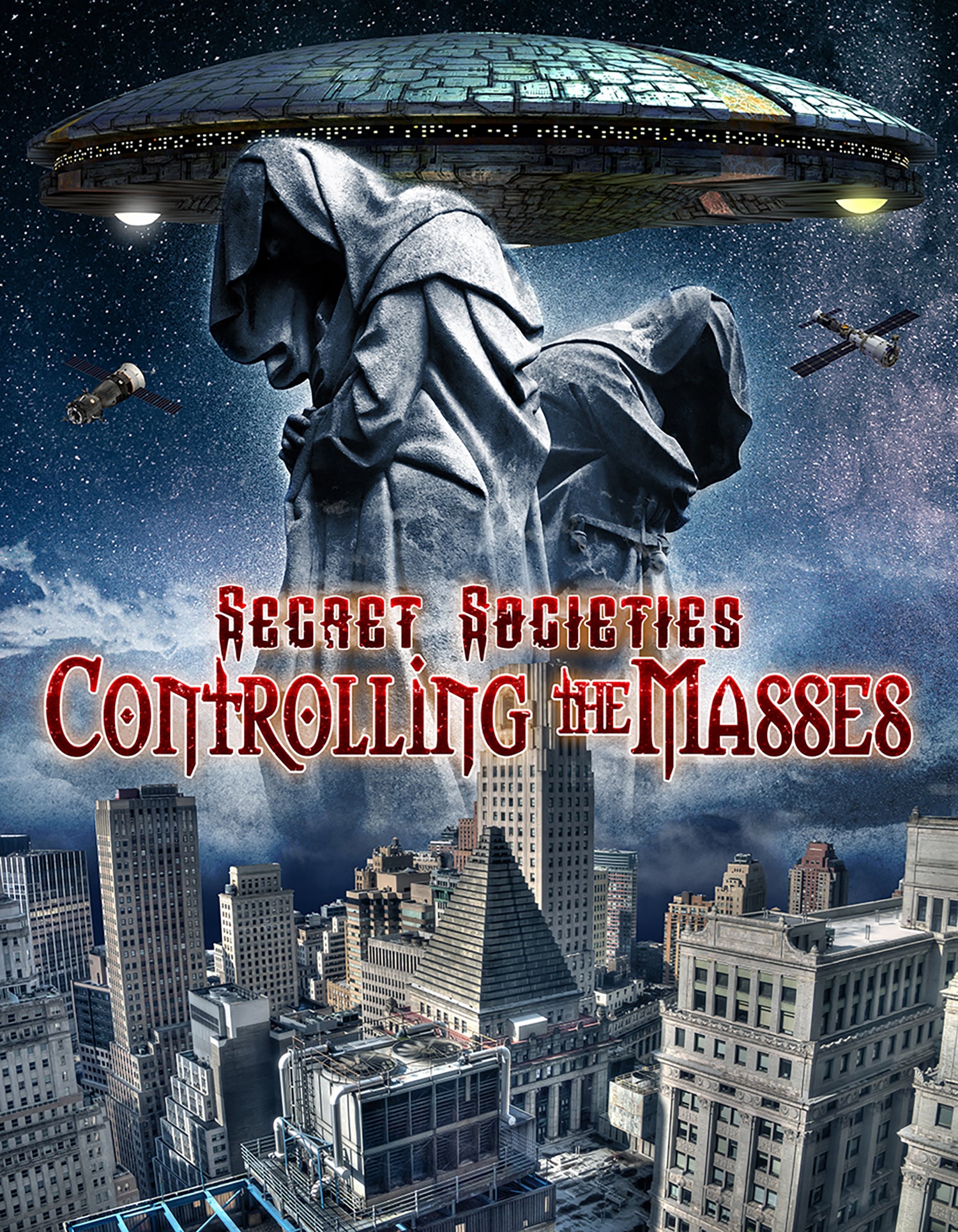 Secret Societies: Controlling the Masses cover art