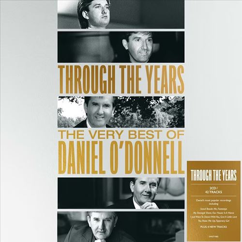 Daniel O'Donnell Through the Years: A Collection of Treasured Classics cover art