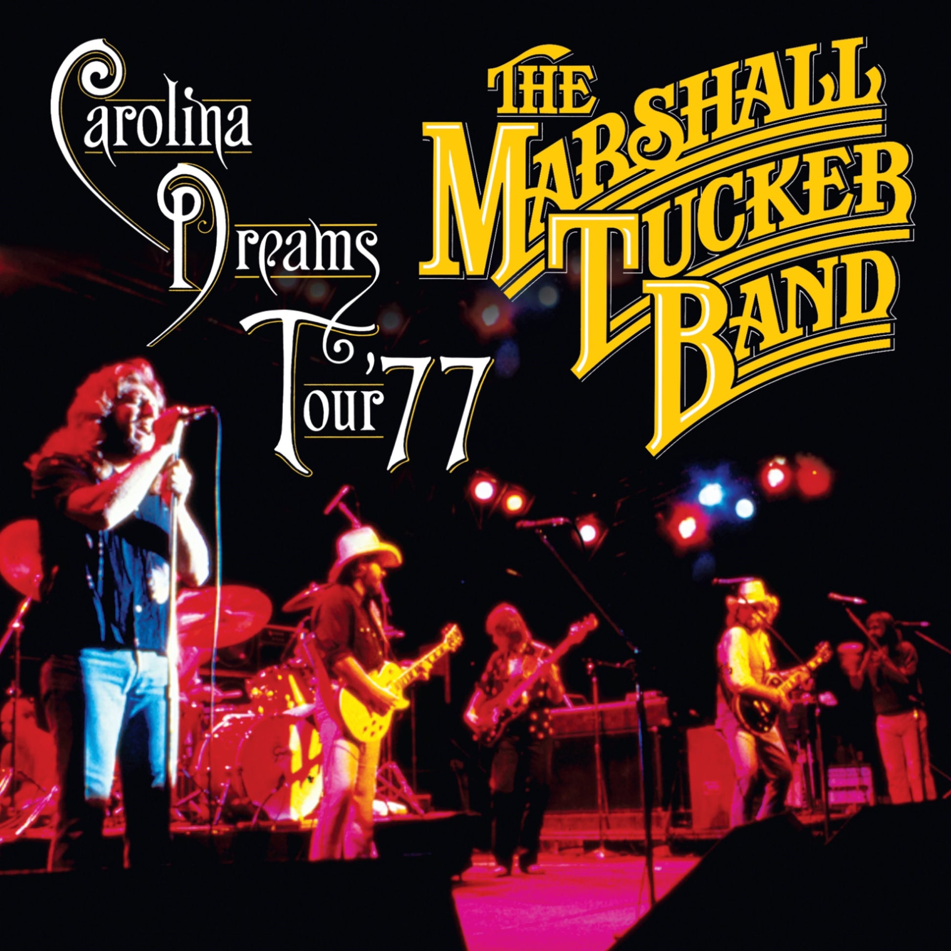 Carolina Dreams Tour '77 cover art