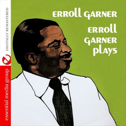 Erroll Garner Plays cover art