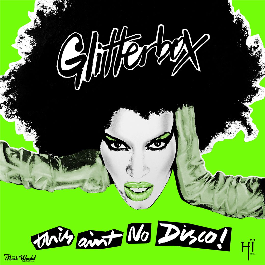 Glitterbox: This Ain't No Disco cover art