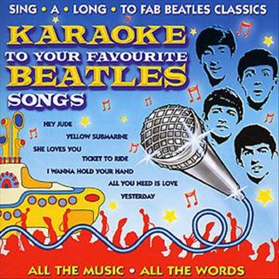 Karaoke to Your Favourite Beatles Songs [2CD] cover art