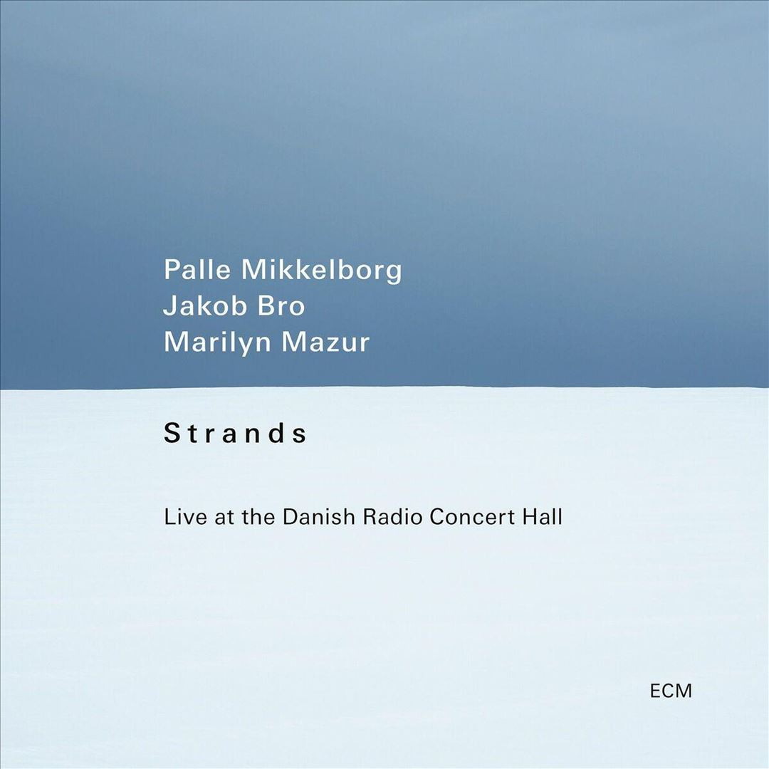 Strands [Live at the Danish Radio Concert Hall] cover art