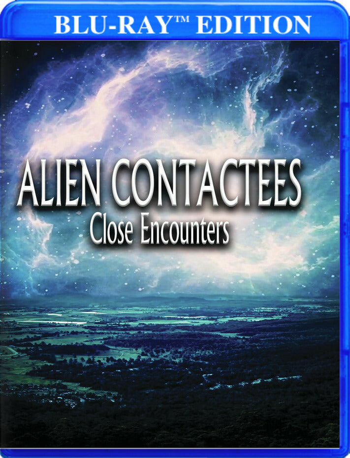 Alien Contactees: Close Encounters [Blu-ray] cover art