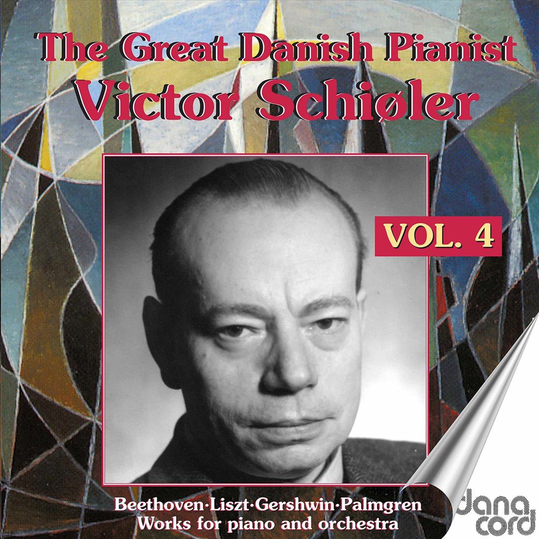 Great Danish Pianist Victor Schiøler, Vol. 4 cover art