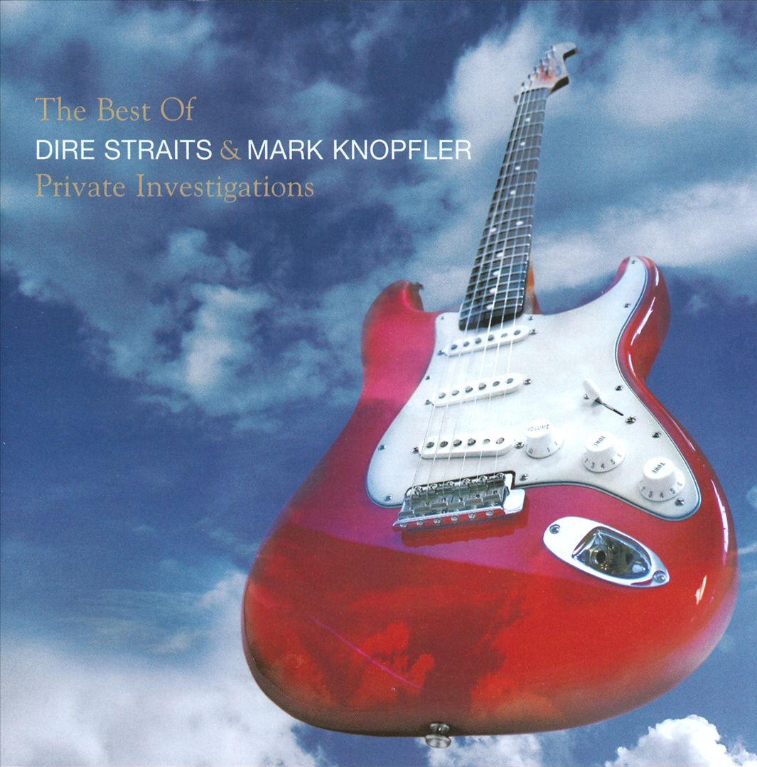 Private Investigations: The Best of Dire Straits & Mark Knopfler cover art