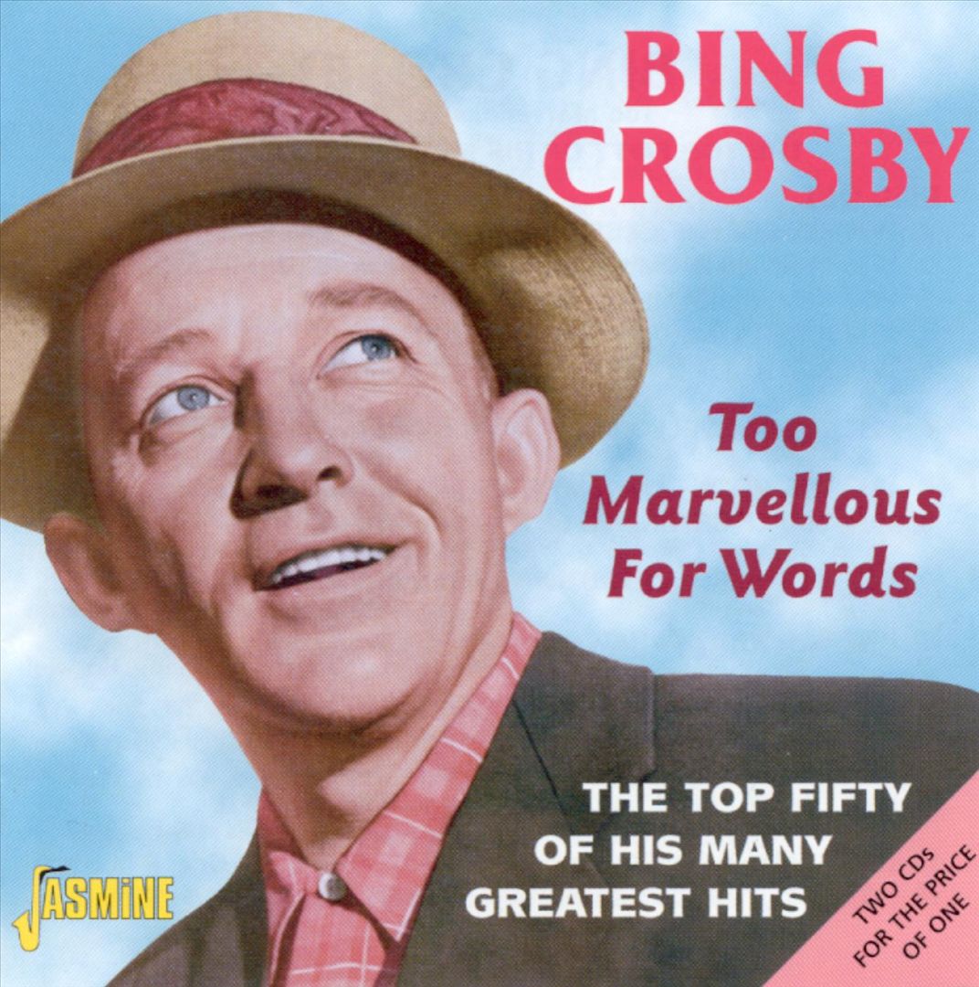 Too Marvellous for Words: The Top Fifty of His Many Greatest Hits [2002] cover art