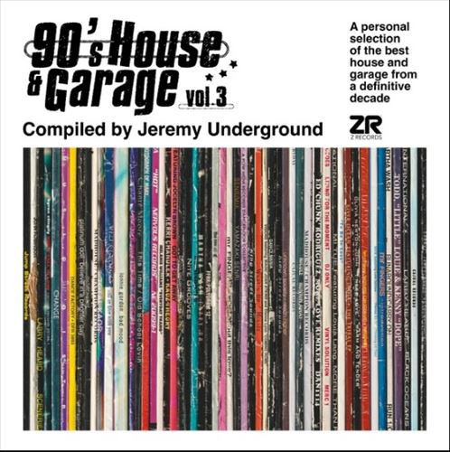 90's House & Garage Vol. 3: Compiled by Jeremy Underground cover art