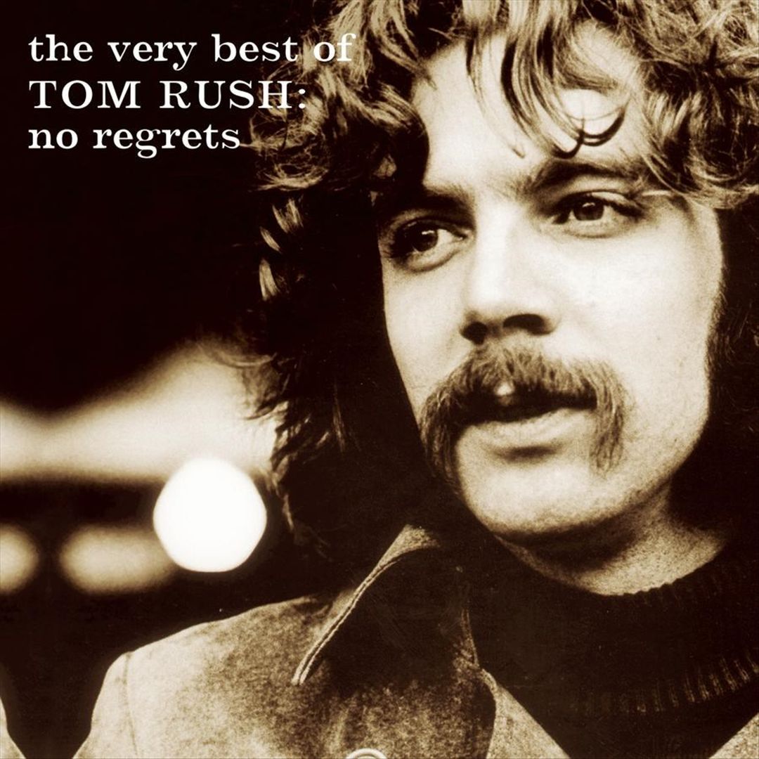 Very Best of Tom Rush: No Regrets cover art