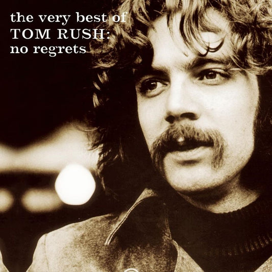 Very Best of Tom Rush: No Regrets cover art