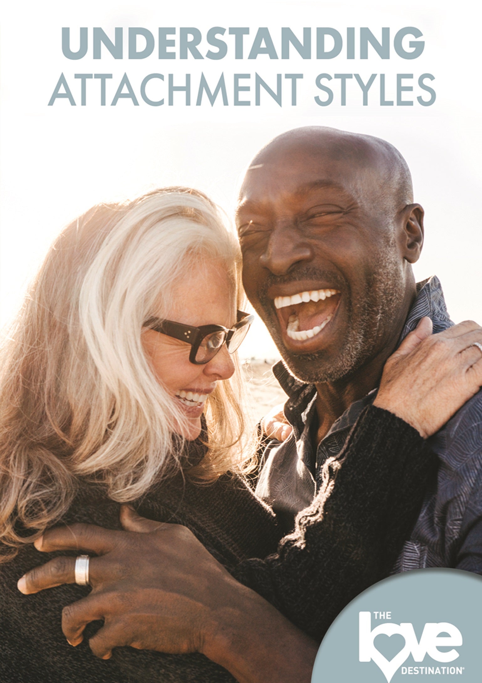 Love Destination Courses: Understanding Attachment Styles cover art