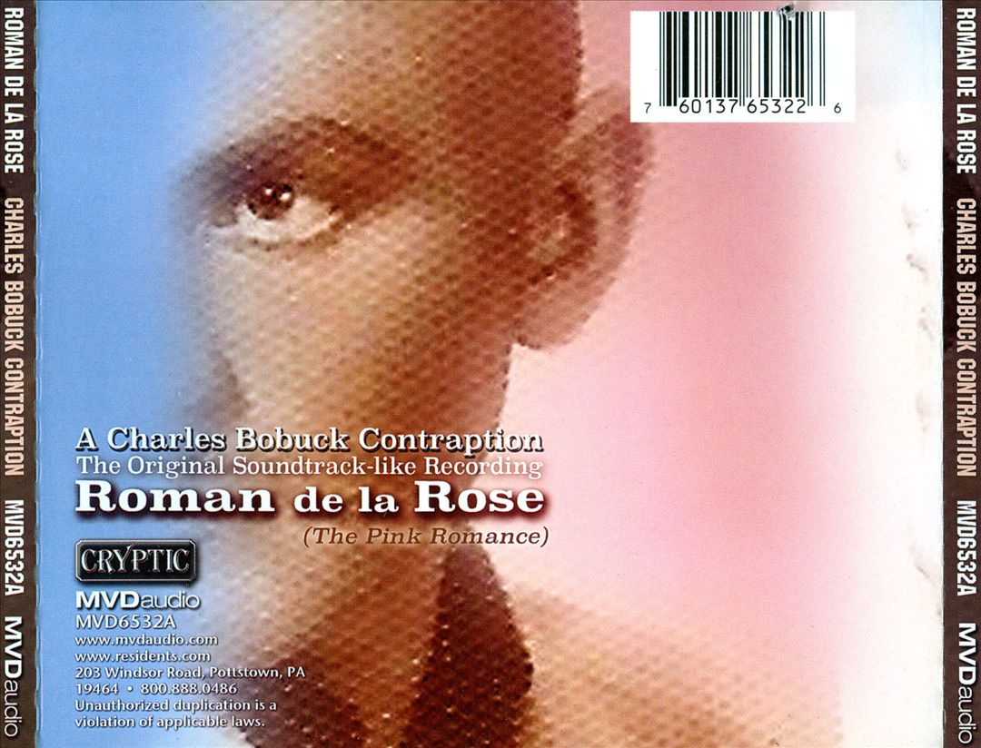 Roman De La Rose (The Pink Romance): A Charles Bobuck Contraption cover art