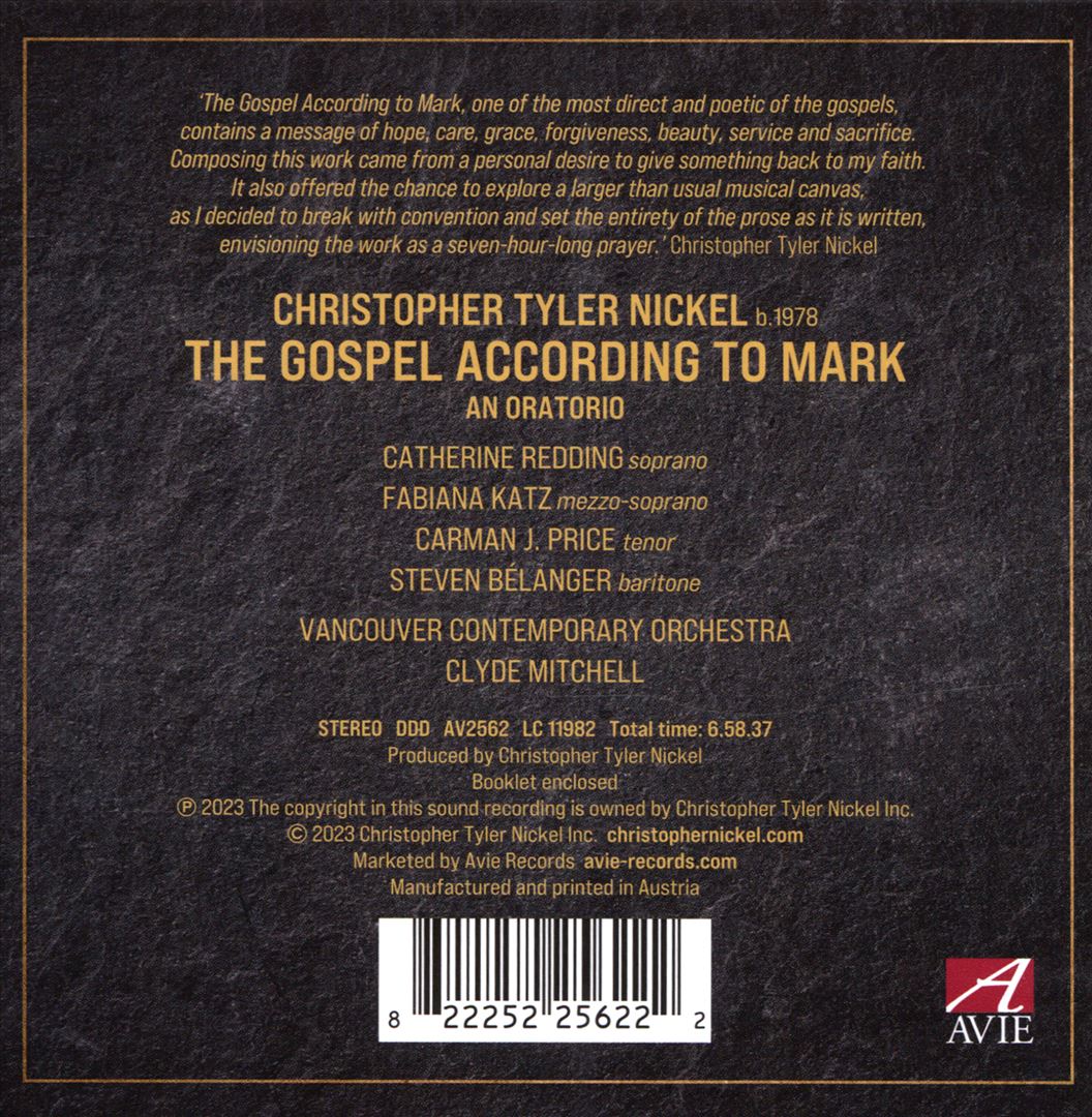 Christopher Tyler Nickel: The Gospel According to Mark, an Oratorio cover art