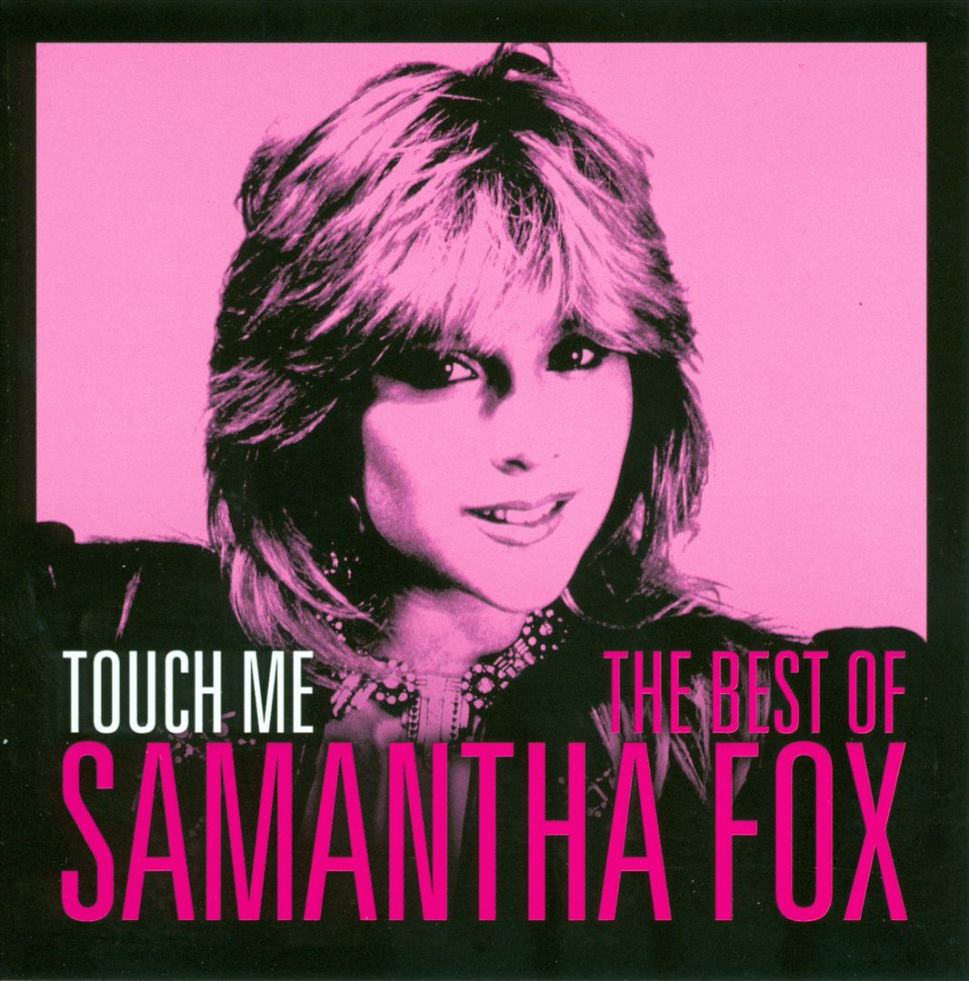 Touch Me: The Very Best of Samantha Fox cover art