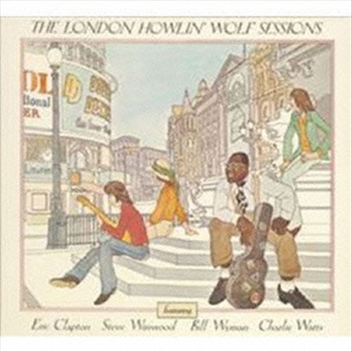 London Howlin Wolf Sessions [Remastered] cover art