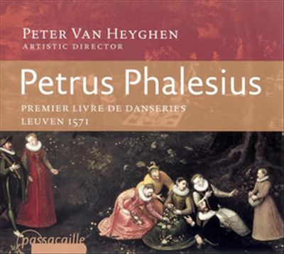 Petrus Phalesius: Premier Livre de Danseries, Leuven 1571 cover art