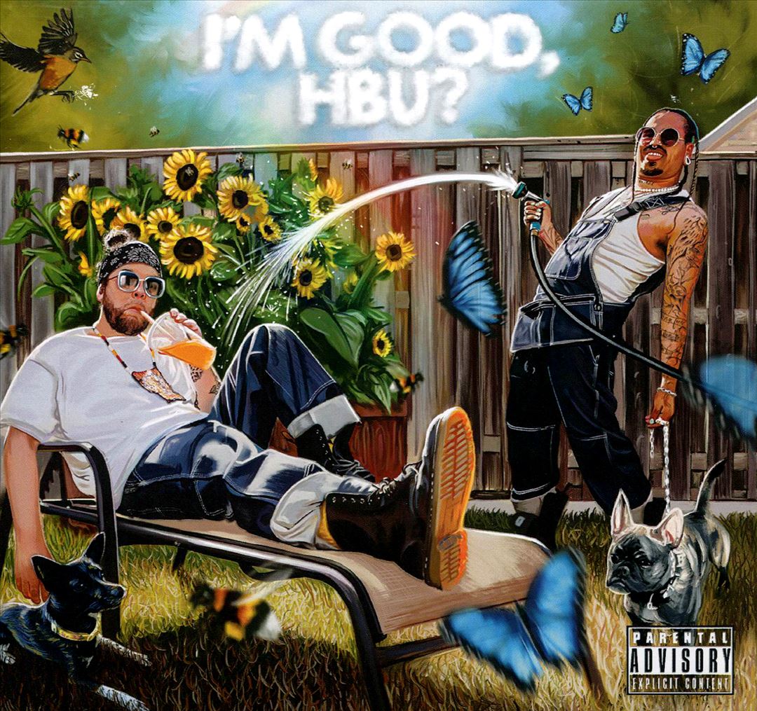 I'm Good, Hbu? cover art