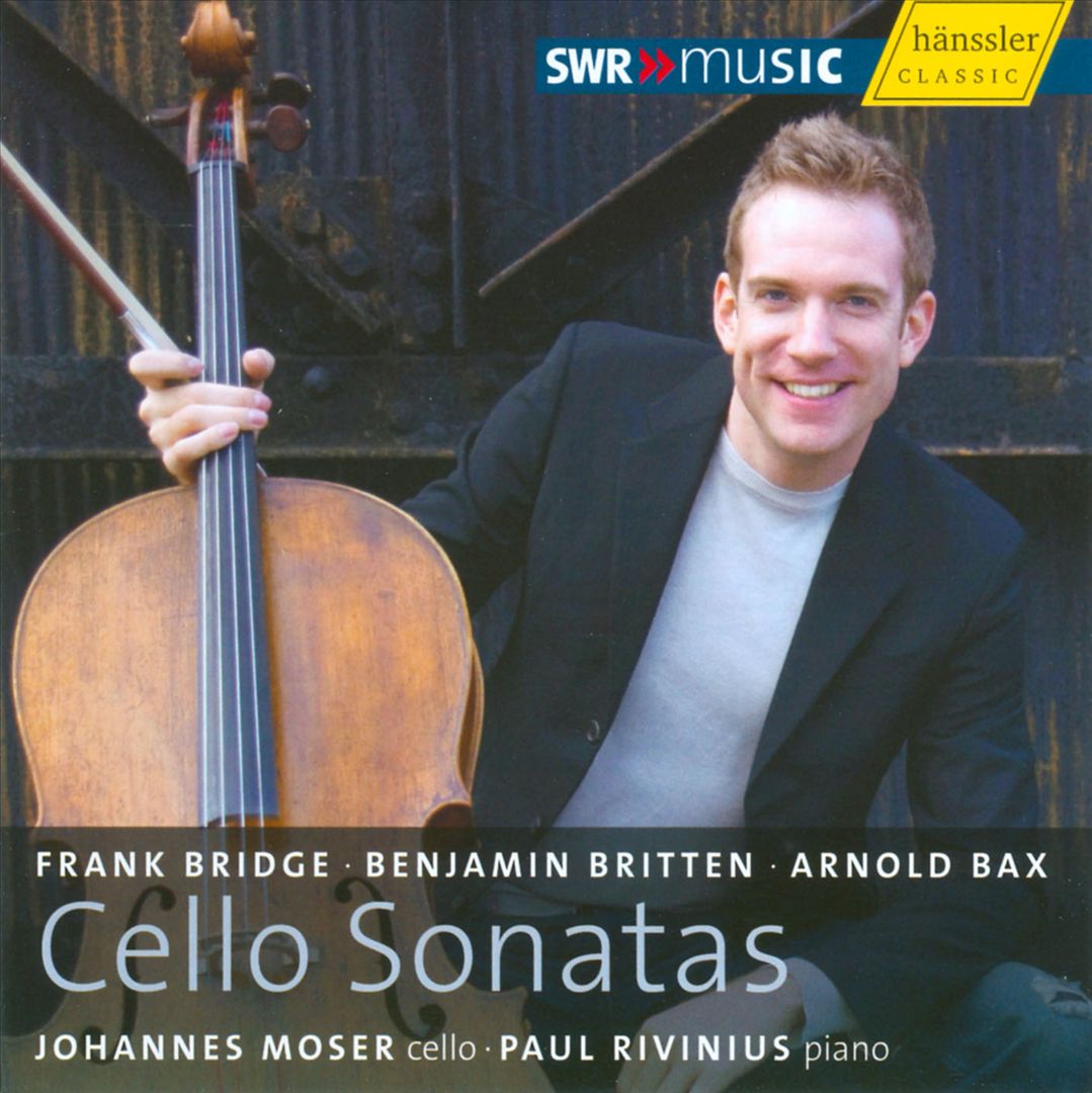 Bridge, Britten & Bax: Cello Sonatas cover art