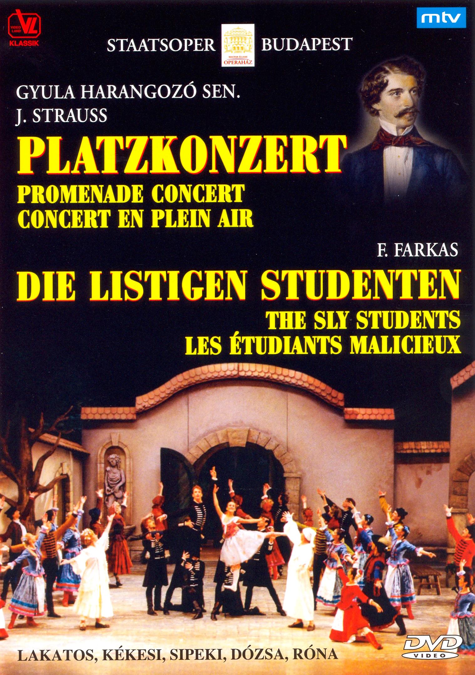 J. Strauss Sen.: Platzkonzert; F. Farkas: Die Listigen Studenten [DVD Video] cover art