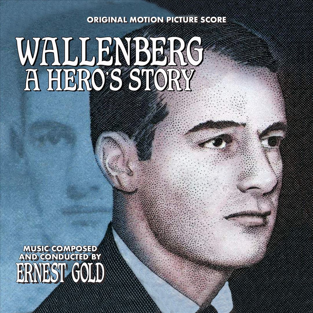 Wallenberg: A Hero's Story [Original Motion Picture Score] cover art
