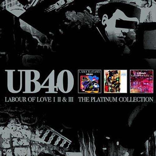 Labour of Love I, II & III: The Platinum Collection cover art