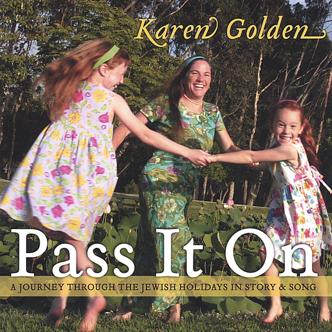 Pass It On: A Journey Through the Jewish Holidays In Story and Song cover art