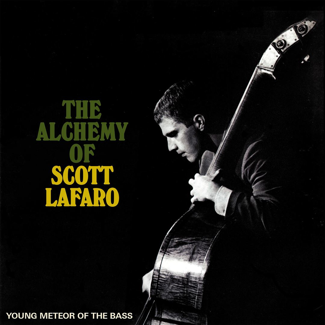 Alchemy of Scott Lafaro: Young cover art