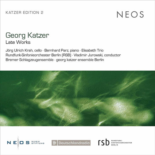 Georg Katzer: Late Works cover art