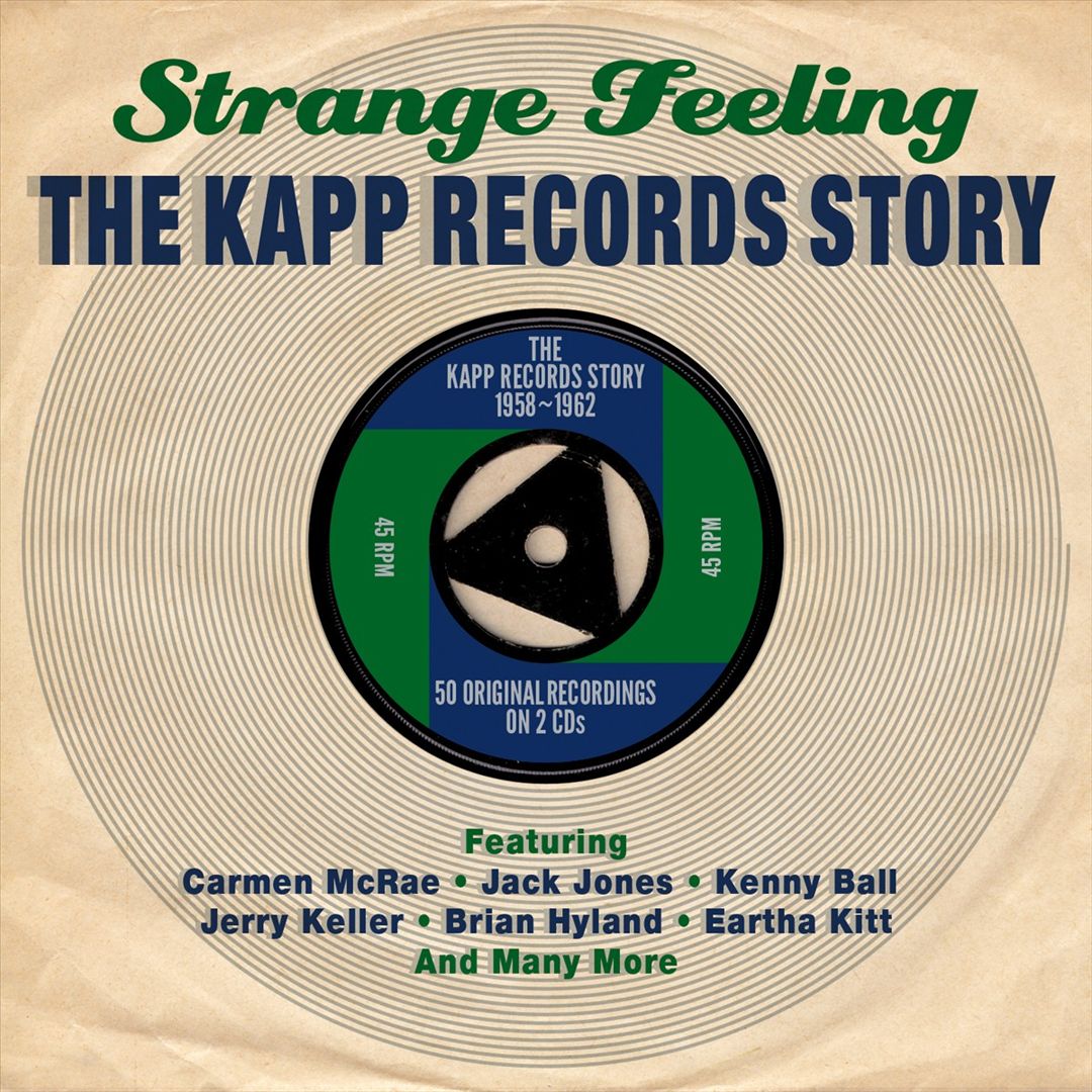 Strange Feeling: The Kapp Records Story cover art