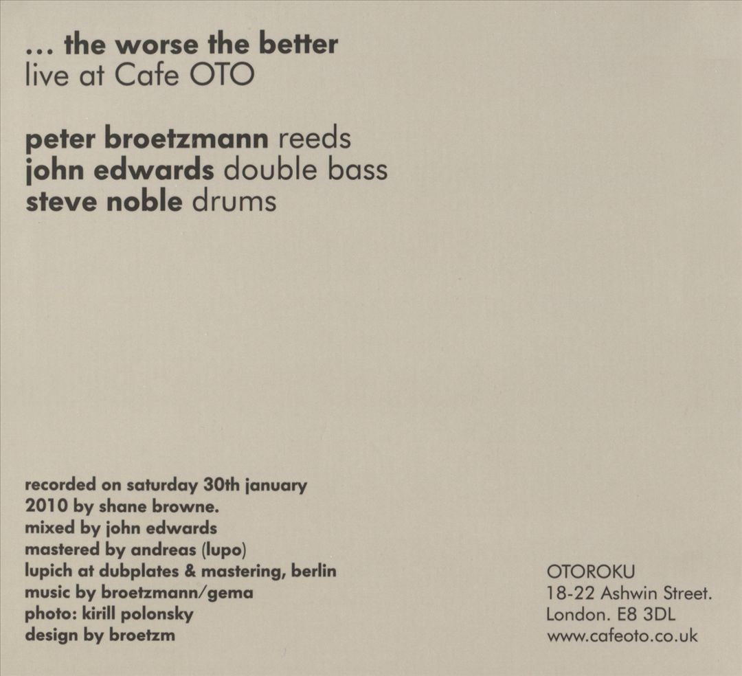 Worse the Better: Live at Cafe Oto January 2010 cover art