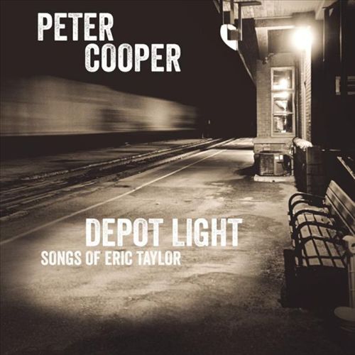 Depot Light: Songs of Eric Taylor cover art